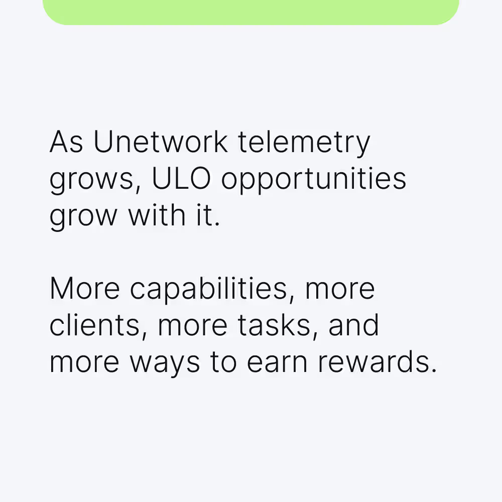 La croissance de Unetwork Telemetry peut créer plus d'opportunités ULO, plus de tâches et plus de façons de gagner des récompenses.